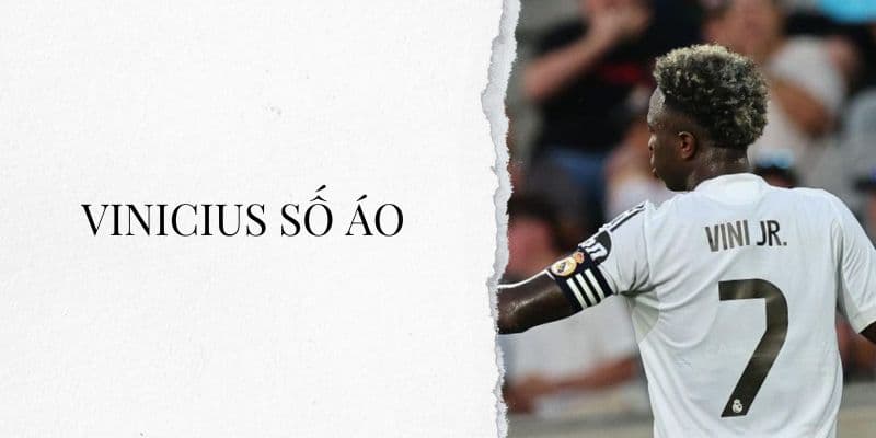 Số áo Vinicius Jr ở Real Madrid, Flamengo và tuyển Brazil
